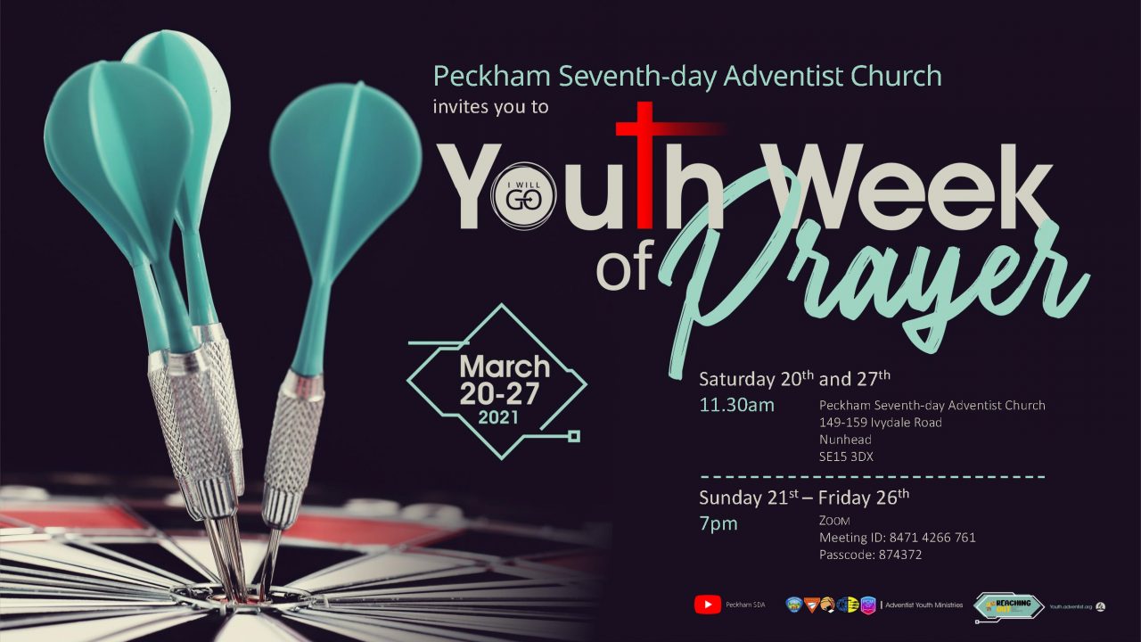 Peckham Seventhday Adventist Church Youth Week of Prayer